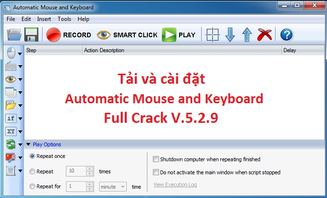 Tải Automatic Mouse and Keyboard v.5.2.9.2 Full Crack - Link Google Drive -