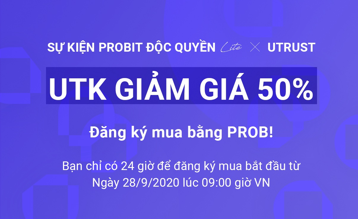 Giải pháp thanh toán kỹ thuật số Utrust (UTK) được bán với giá độc quyền trên Sàn giao dịch ProBit -