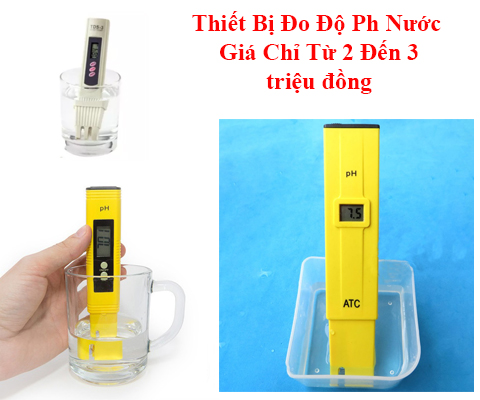 Top 3 Thiết Bị Đo Độ Ph Nước Giá Chỉ Từ 2 Đến 3 Triệu Đồng