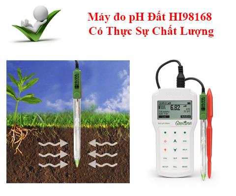 Máy đo pH Đất HI98168 Có Thực Sự Chất Lượng