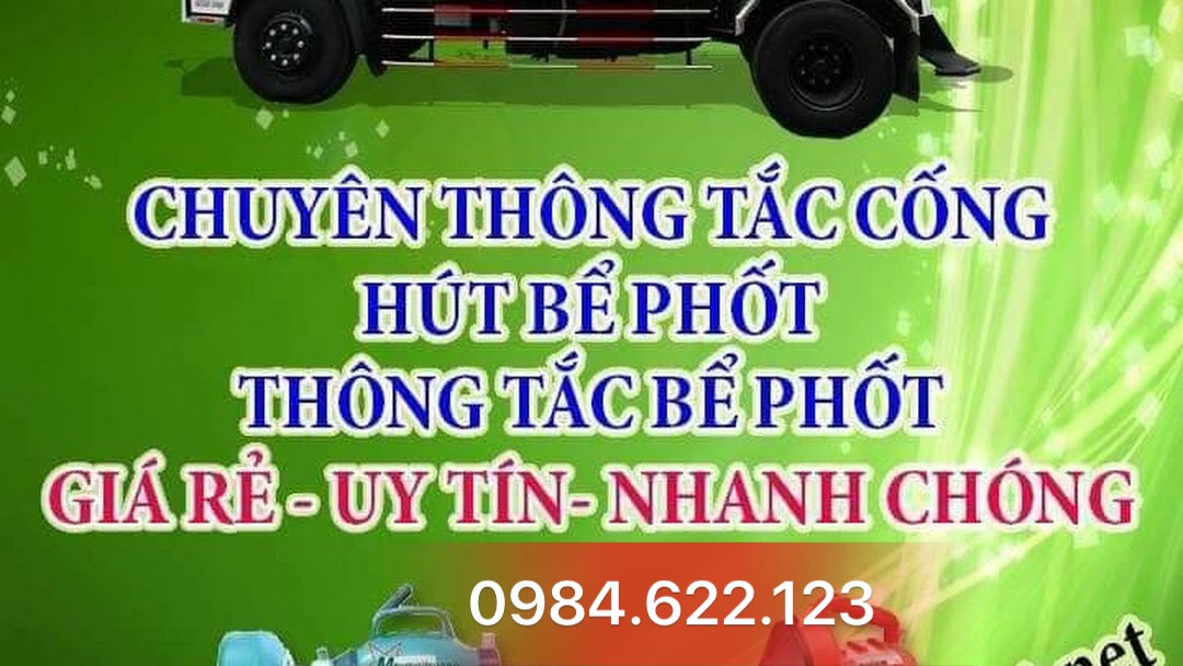 Dịch vụ thông tắc nhà vệ sinh giá rẻ - uy tín liên hệ 0984 622 123