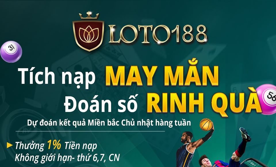 Nhà cái Loto188 - Đăng ký loto188 uy tín hàng đầu Đông Nam Á