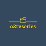 O2Tv Series