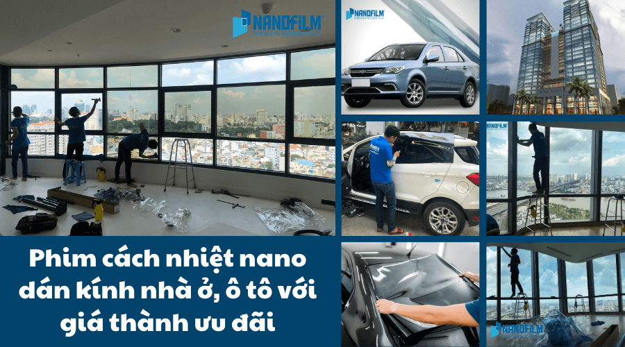 Phim cách nhiệt nano dán kính nhà ở, ô tô với giá thành ưu đãi