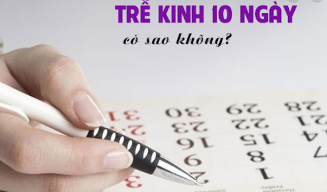 Có kinh trễ có bị gì không? Giải đáp tình trạng chậm kinh ở nữ giới - Tư Vấn Bệnh Học