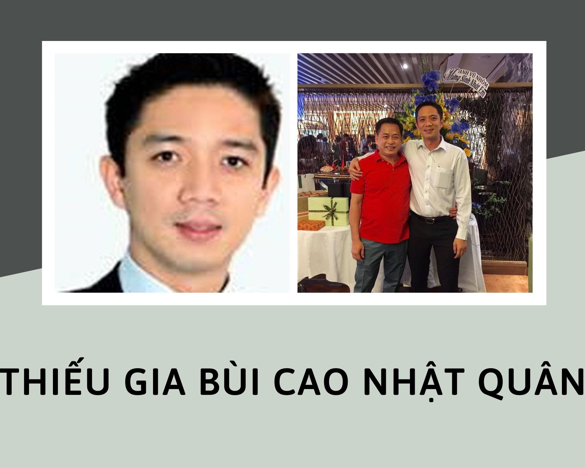 Bùi Cao Nhật Quân là con trai Chủ tịch Tập đoàn Novaland