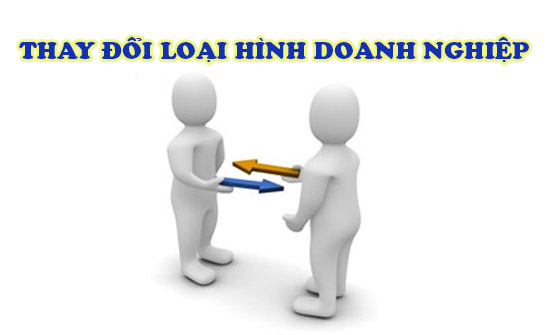 Những việc cần làm khi thay đổi loại hình doanh nghiệp – Công ty TNHH Hợp Luật