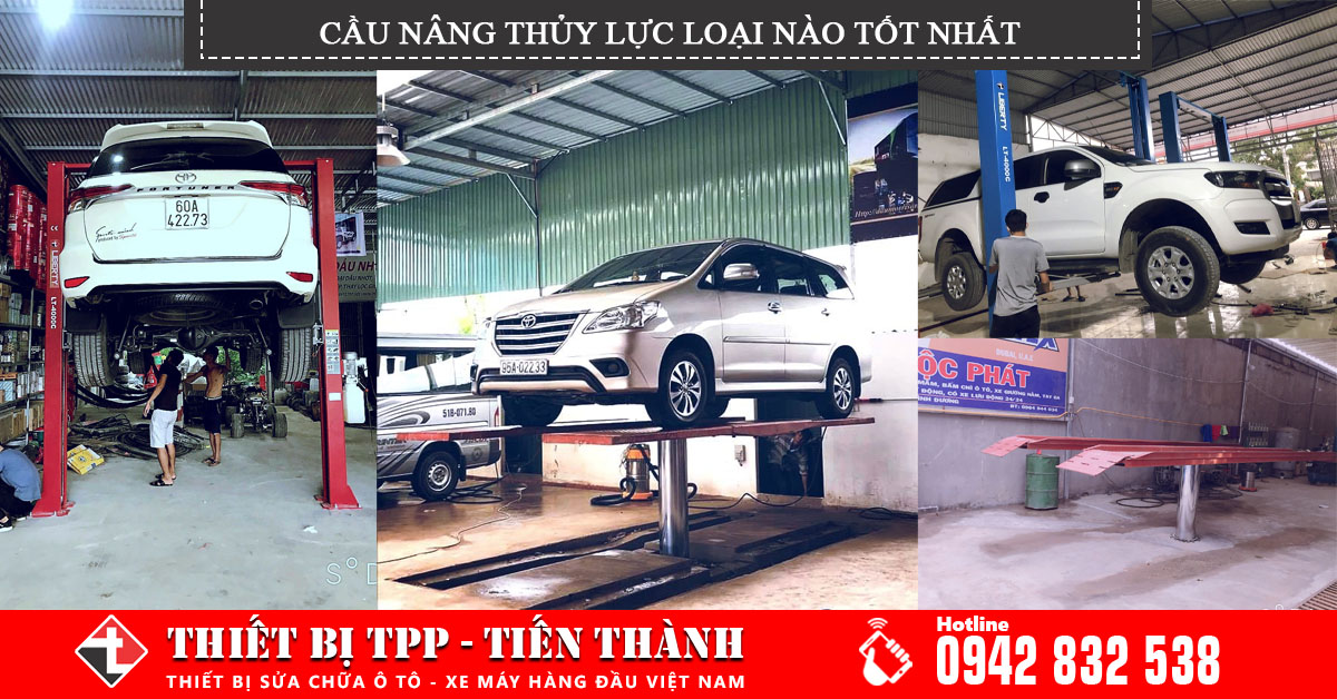 Cầu nâng thủy lực loại nào tốt nhất - Công dụng và Nguyên lý hoạt động