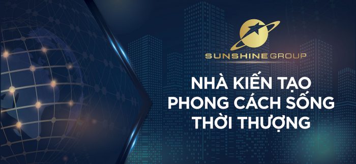 Tập đoàn Sunshine - Nhà phát triển bất động sản tiên phong 2021