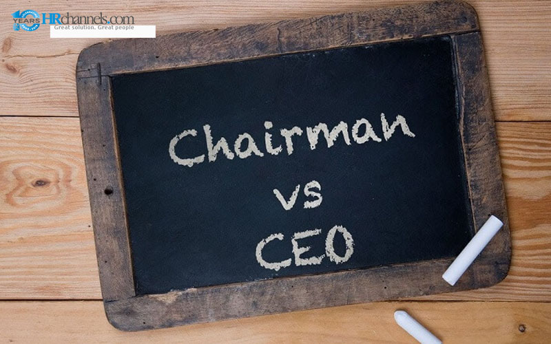 CEO và Chairman có gì khác nhau? 
