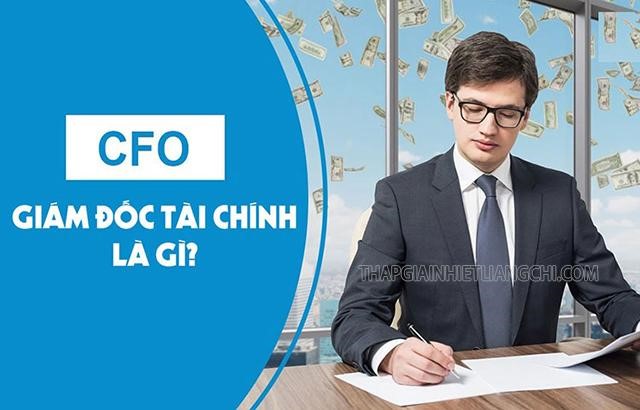CFO là gì? Các công việc của CFO cần phải làm - Tháp giải nhiệt LiangChi