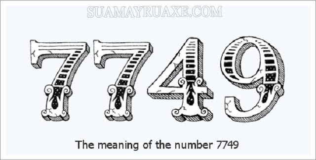 7749 là gì? Bí ẩn kinh hoàng về con số mà ai cũng muốn tránh