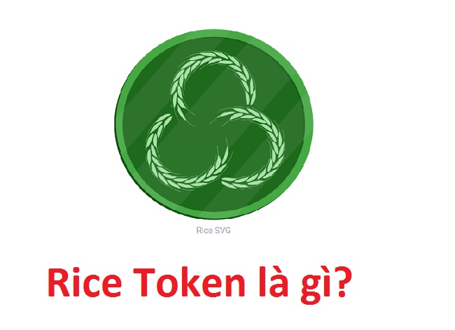 RiceFarm Token là gì? Rice Token là gì? Mua bán & tạo ví Rice ở đâu? -