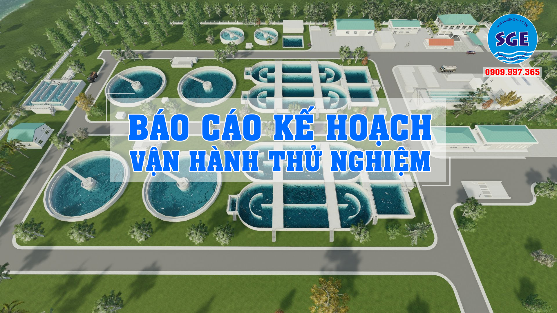 Báo cáo kế hoạch vận hành thử nghiệm nên lập tại đâu ?