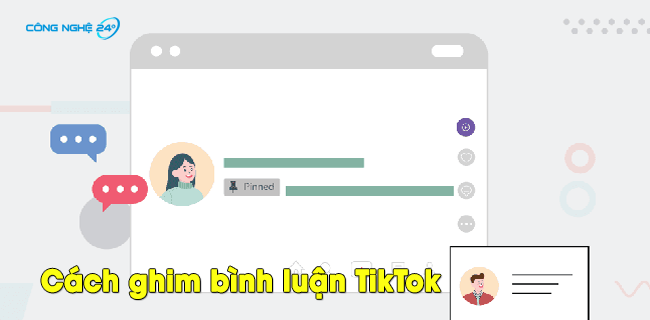 3 bước ghim bình luận TikTok nhanh chóng TikToker không nên bỏ qua