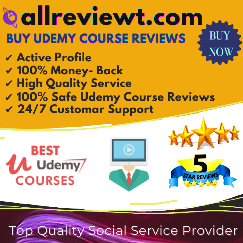 Buy Udemy Course Reviews/buy positive Udemy course reviews - AllReviewT.com