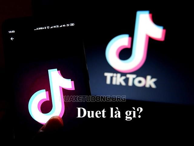 Duet là gì? Cách quay video duet trên Tiktok nhanh nhất - Rửa xe tự động