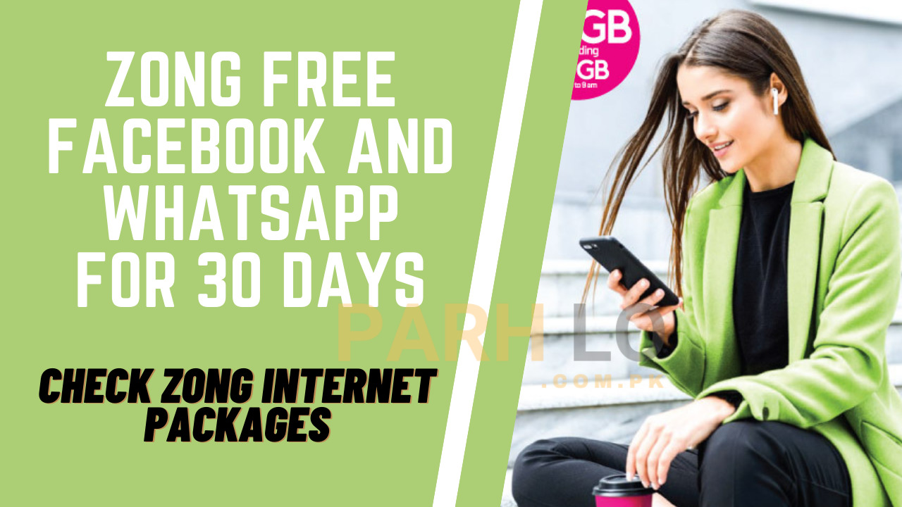 Zong Internet Packages | Daily, Weekly, Monthly Offers - Parhlo Pakistan