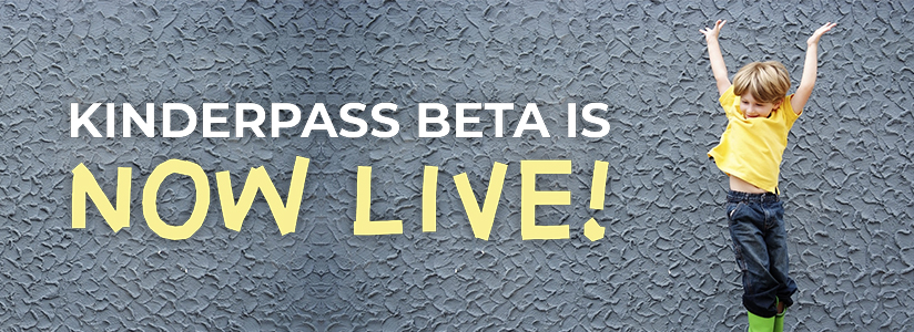 KinderPass Beta is Now Live! A Word from Founder Maithili Sagar