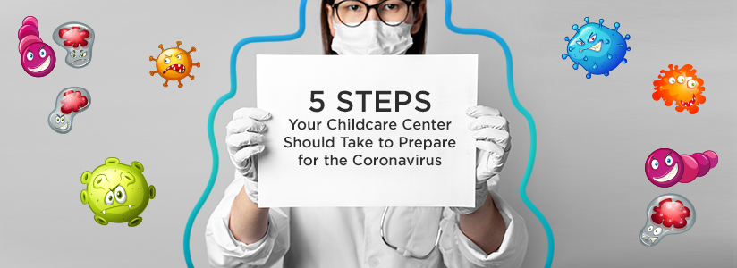 5 Steps Your Childcare Center Should Take to Prepare for the Coronavirus - Kinderpass