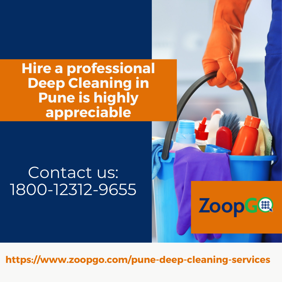 Do you think Deep Cleaning in Pune is highly appreciable?