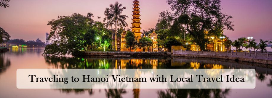 Hanoi Local Travel Idea