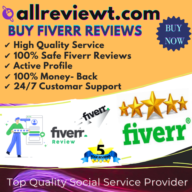 Buy Fiverr Reviews | All Reviewt