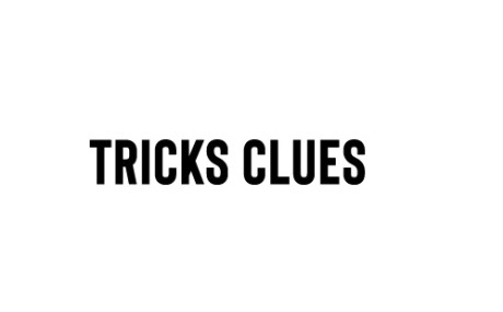 tricks clues | Indiegogo