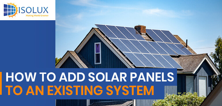 How to Add Solar Panels to an Existing System | Solar Panel Update