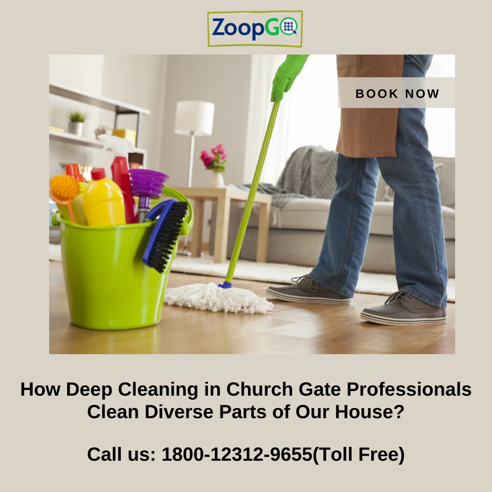 How Deep Cleaning in Church Gate Professionals Clean Diverse Parts of Our House? | by PRIYA AGRAHARI | Feb, 2022 | Medium