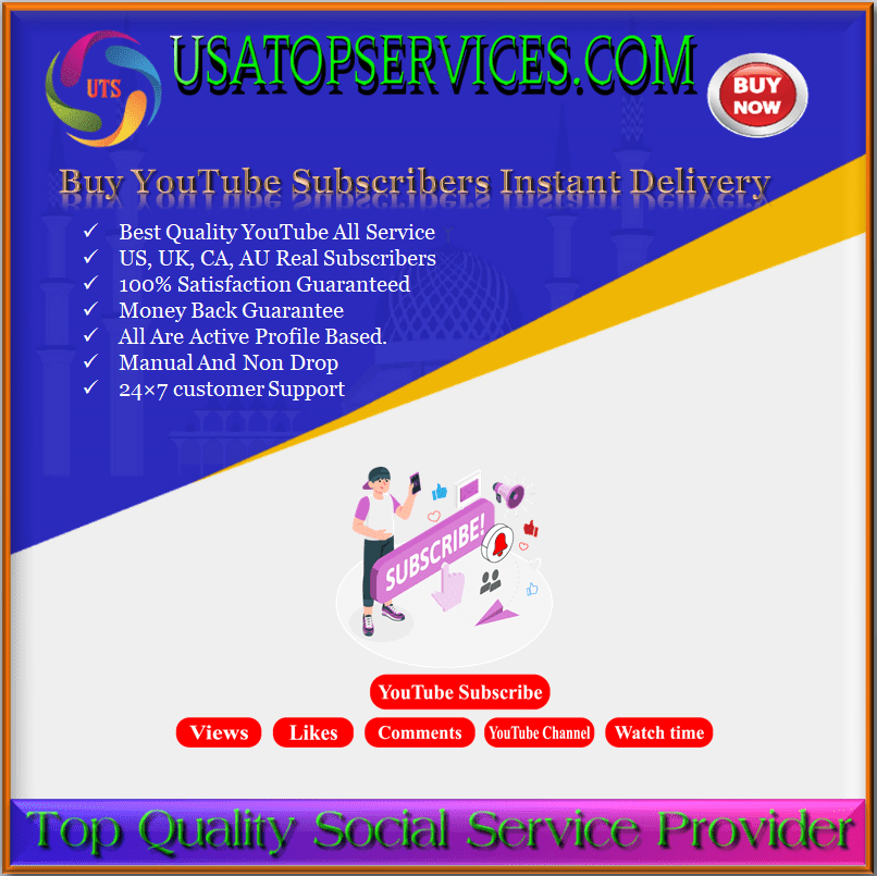 Buy YouTube Subscribers Instant Delivery - Best Sites