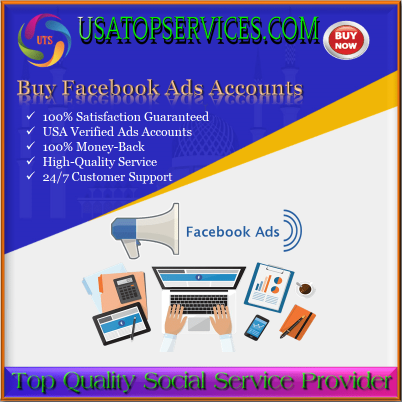 Buy Facebook Ads Accounts - 100% Phone Verified Accounts