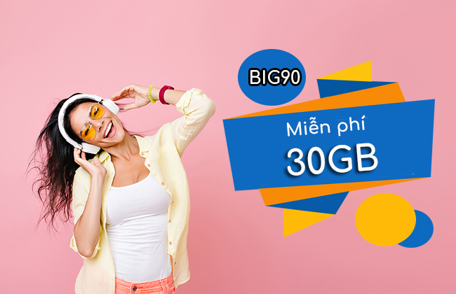 Chi tiết gói cước khuyến mãi 4G VinaPhone BIG90 30GB