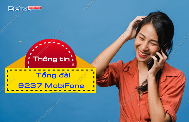 Tìm hiểu ngay: 9237 là tổng đài gì của MobiFone?