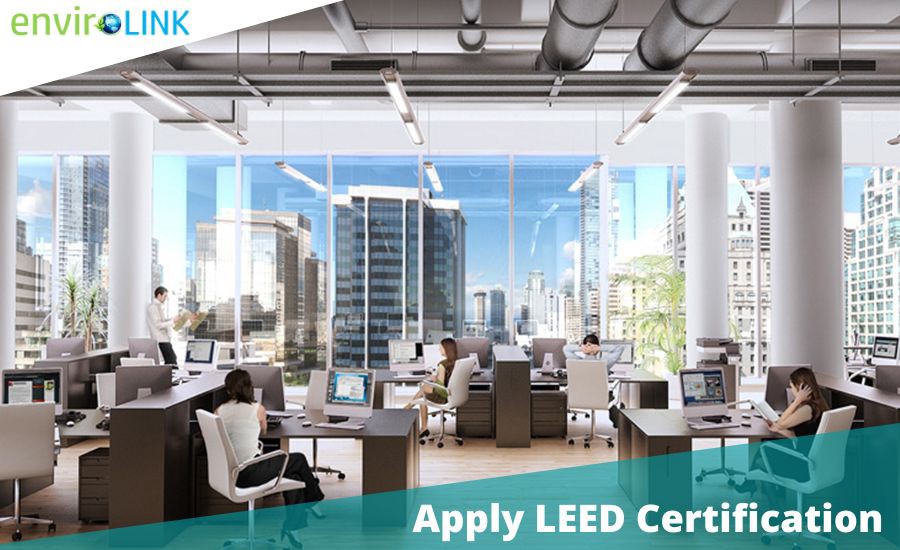 Why LEED Certification is Important for Building in UAE, DUBAI? | by Envirolink:Green Building | Feb, 2022 | Medium