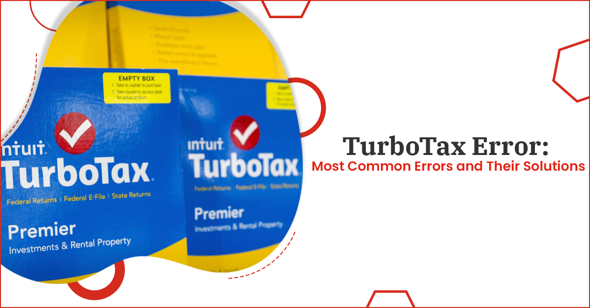 TurboTax Error: Most Common Errors and Their Solutions