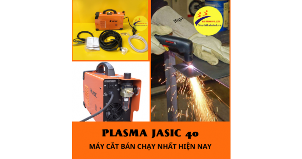 Ưu Thế Vượt Trội Của Máy Cắt Plasma Jasic 40 So Với Dòng Máy...