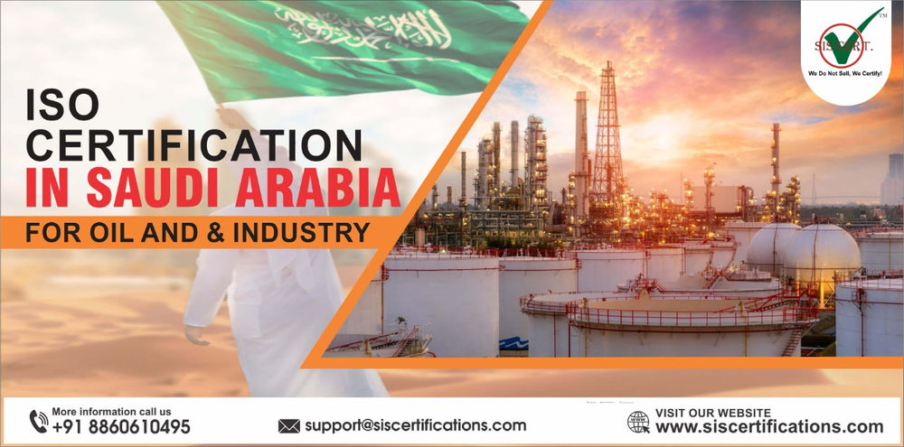 ISO Certification in Saudi Arabia for Oil and Gas Industry