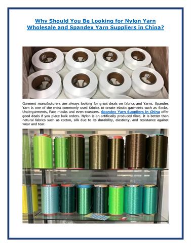 Why Should You be Looking for Nylon Yarn Wholesale And Spandex Yar.. |authorSTREAM