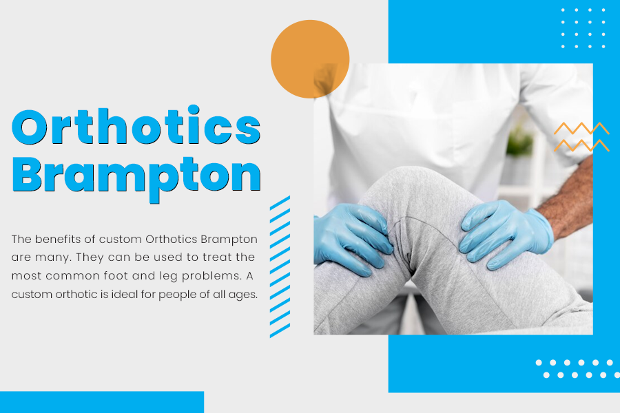 Orthotics Brampton and the Importance of a Fit Clinic – informationhub