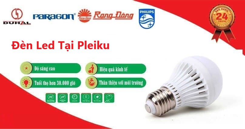 Đèn led tại Pleiku, cửa hàng đại lý phân phối đèn led giá rẻ