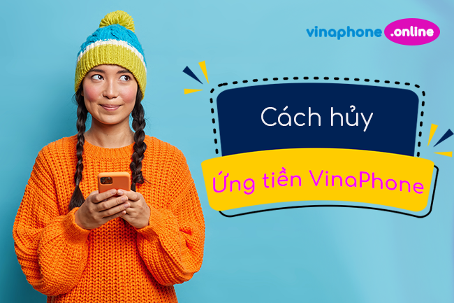 3 Cách huỷ ứng tiền của VinaPhone không bị làm phiền