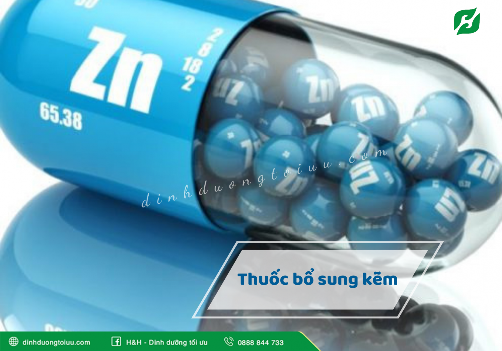 Sử dụng thuốc bổ sung kẽm như thế nào cho hợp lý? - H&H Nutrition