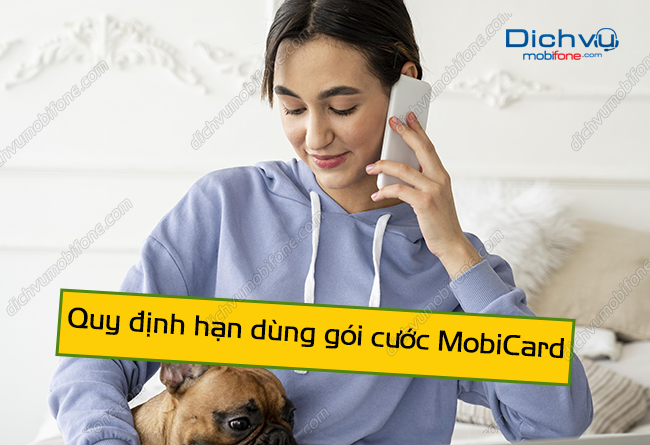 Quy định hạn dùng gói cước MobiCard nên biết – Dịch vụ Mobifone Portal