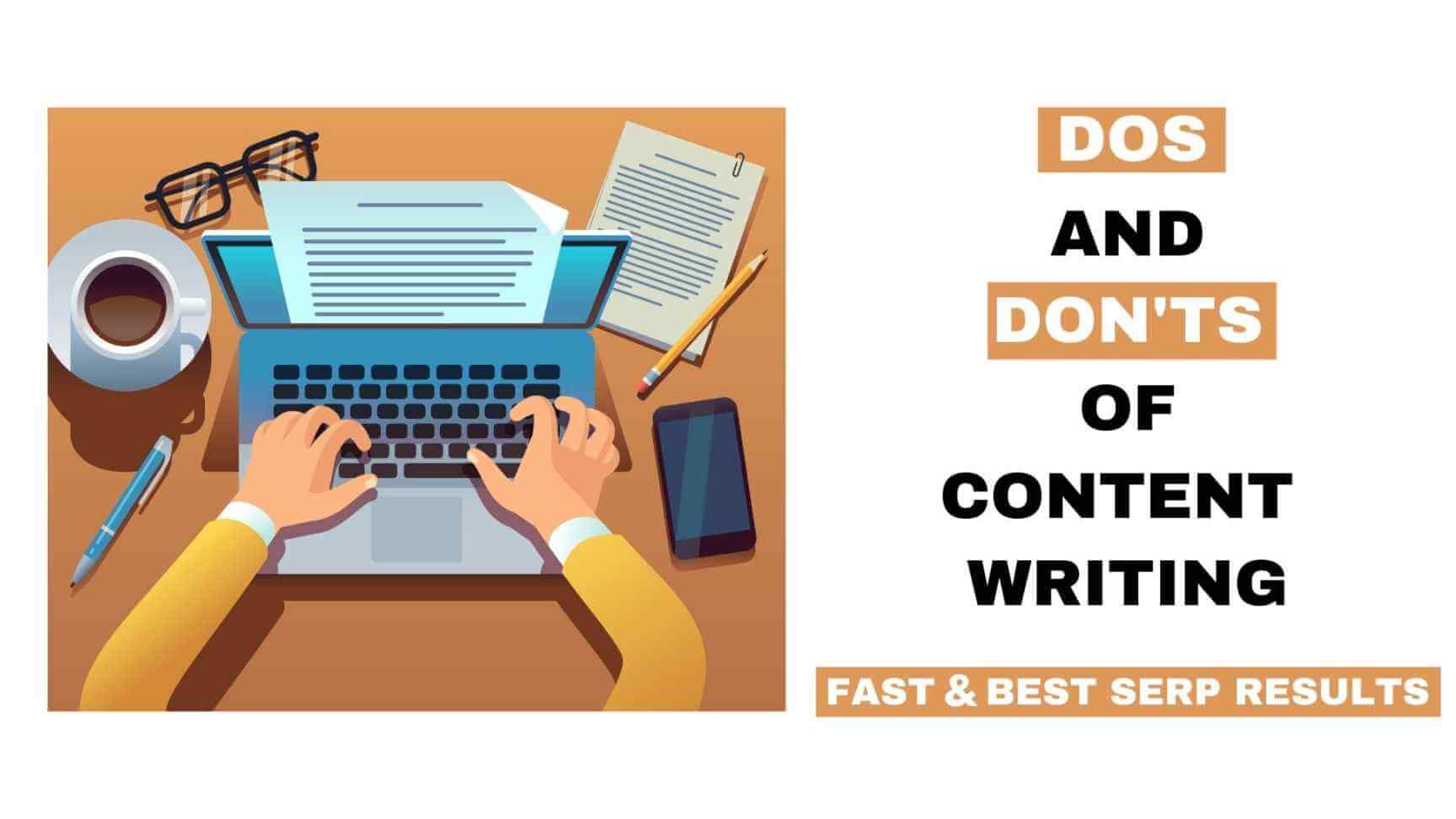8 Untold Dos and Don'ts to Rank Your Content in SERP