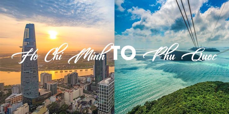 FROM HO CHI MINH TO PHU QUOC in 2022 | Phú quốc island, Phu quoc, Vietnam travel