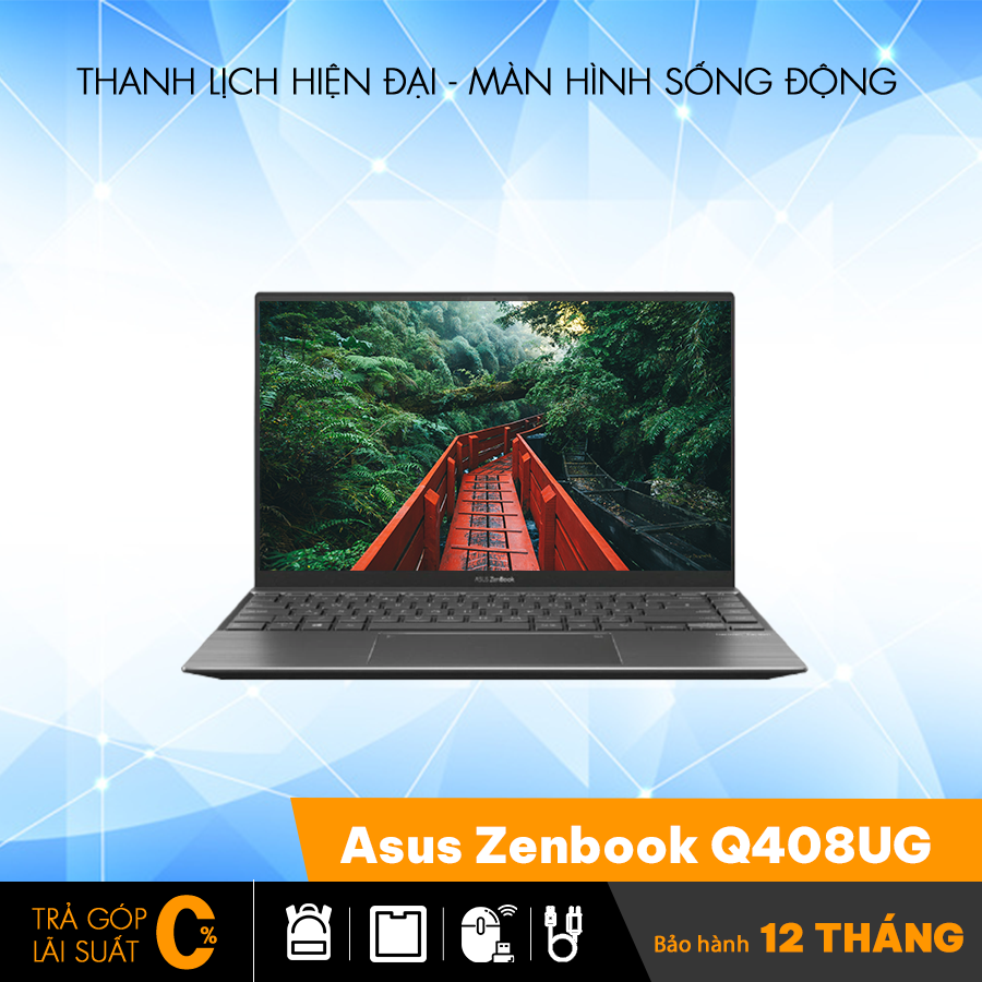 Laptop Asus Zenbook Q408UG văn phòng cấu hình cao