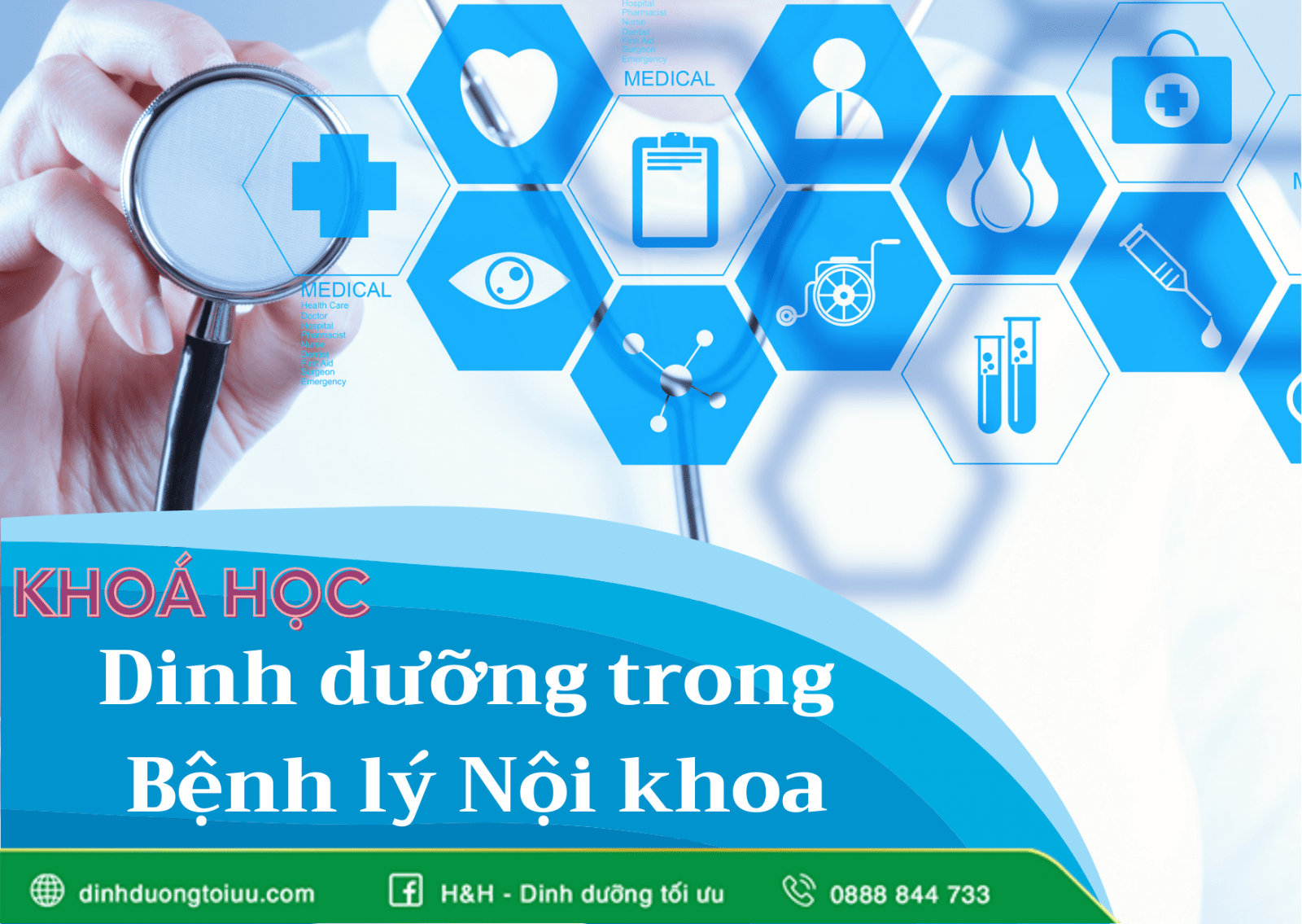 Tuyển sinh Khoá học: Dinh dưỡng Bệnh lý Nội khoa - H&H Nutrition