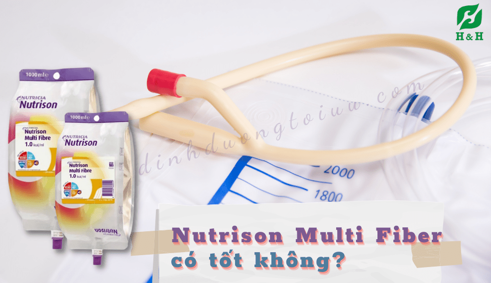 Nutrison Multi Fiber có tốt không? Cách sử dụng và bảo quản như thế nào?  - H&H Nutrition