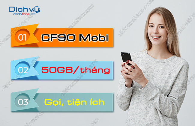 Nhận 50GB dùng suốt tháng với gói CF90 của MobiFone – Dịch vụ Mobifone Portal